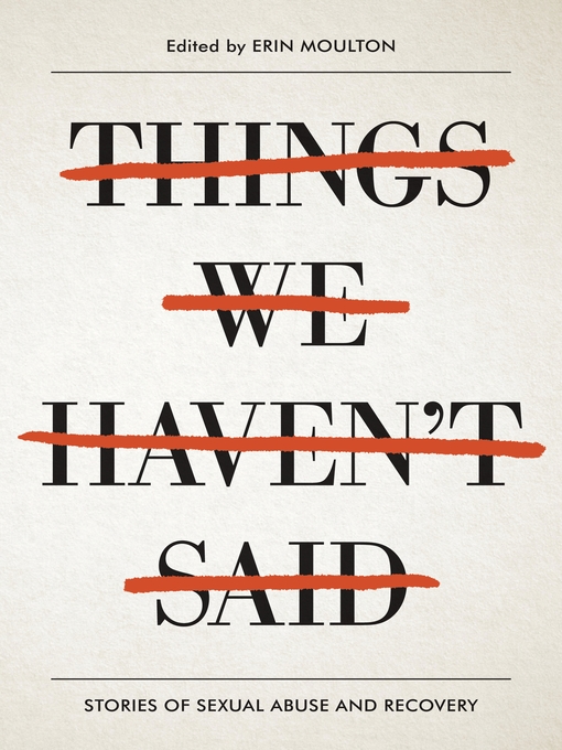 Title details for Things We Haven't Said by Erin Moulton - Available